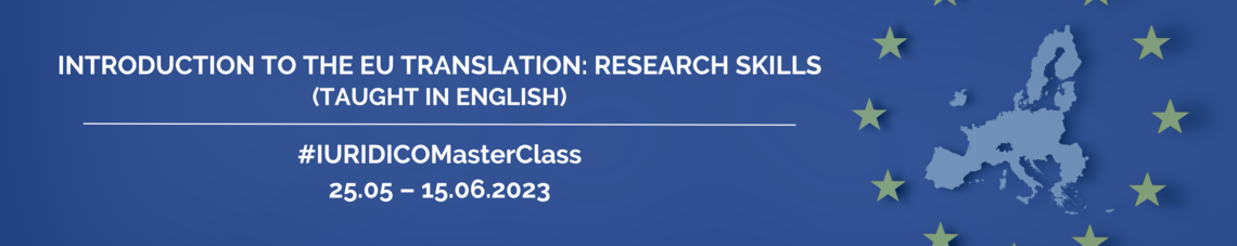IURIDICOMasterClass: Introduction to the EU translation: research skills